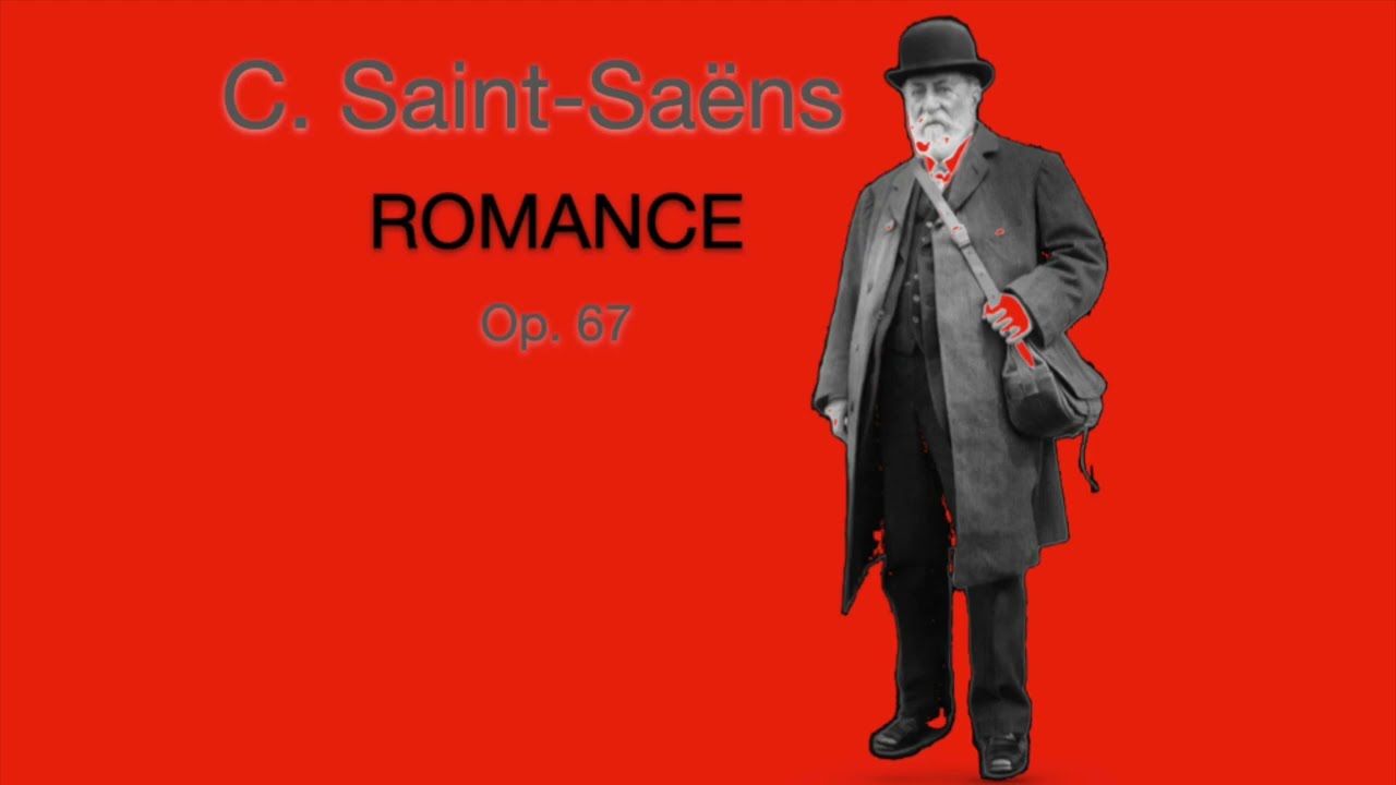 ROMANCE  op. 67 (C. Saint-Saëns)