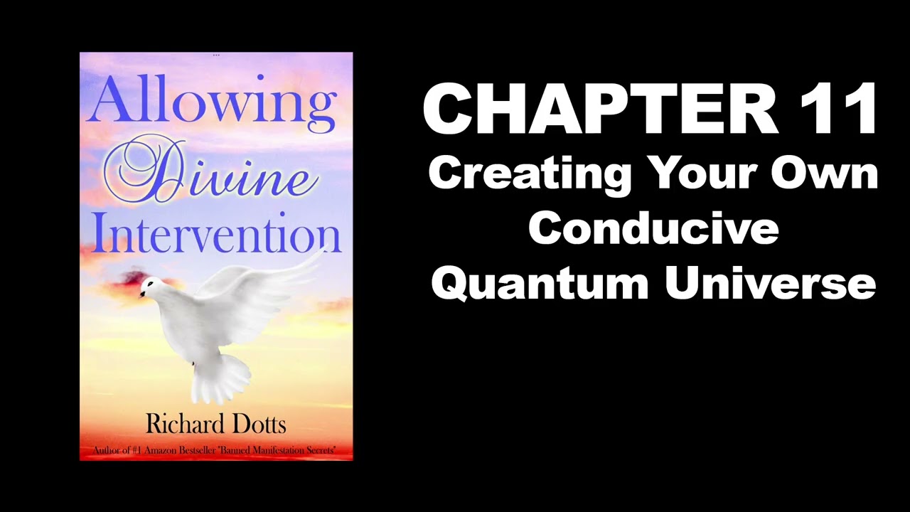 Allowing Divine Intervention by Richard Dotts Audiobook -  Chapter 11