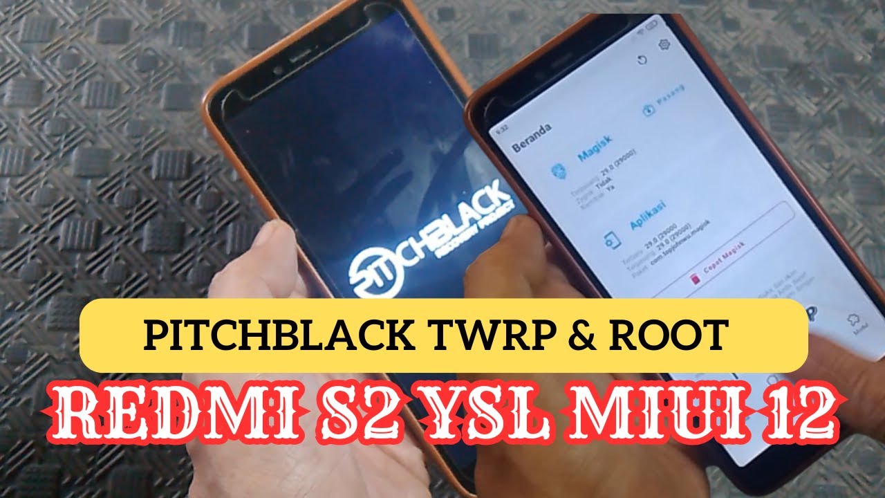 INSTAL TWRP PITCHBLACK REDMI S2 MIUI 12 DAN ROOT TANPA BOOTLOOP