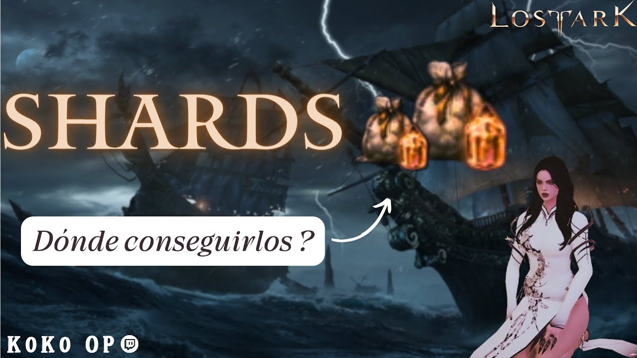 LOST ARK DE BARRIO | COMO CONSEGUIR SHARDS (ESQUIRLAS) EN 2024