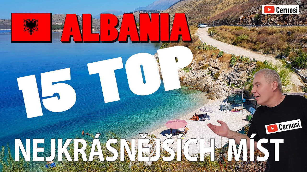 ALBÁNIE 👍 15 TOP nejkrásnějších míst a pláží