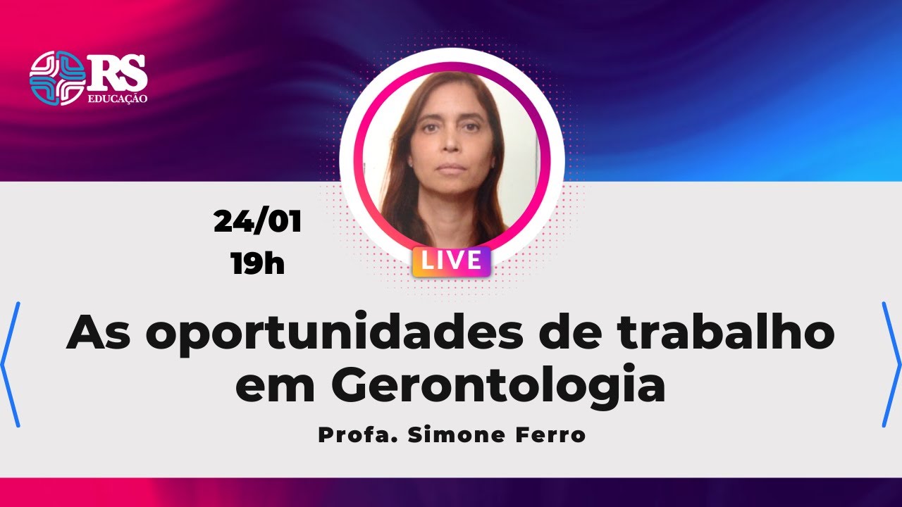 As oportunidades de trabalho em Gerontologia