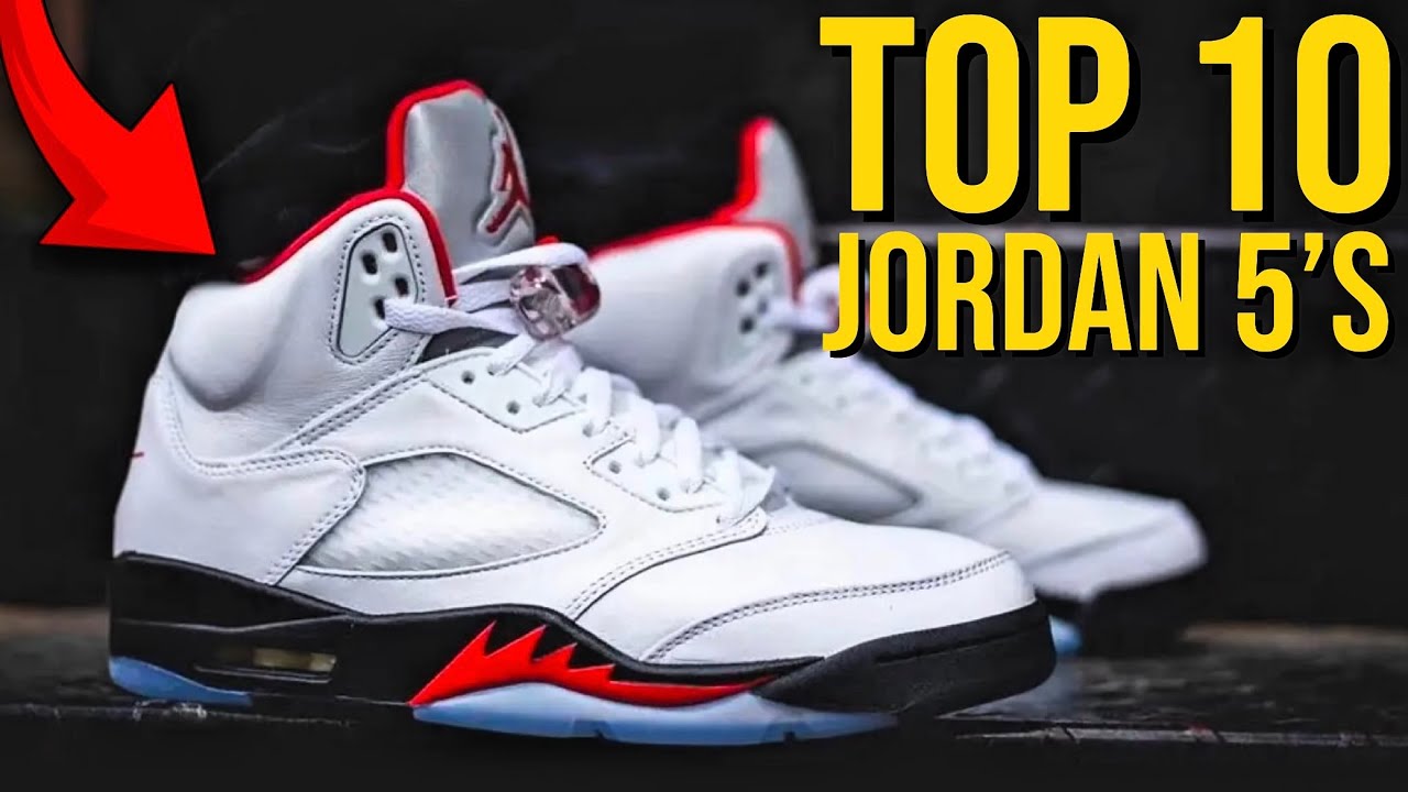 Top 10 Air Jordan 5's of All Time!