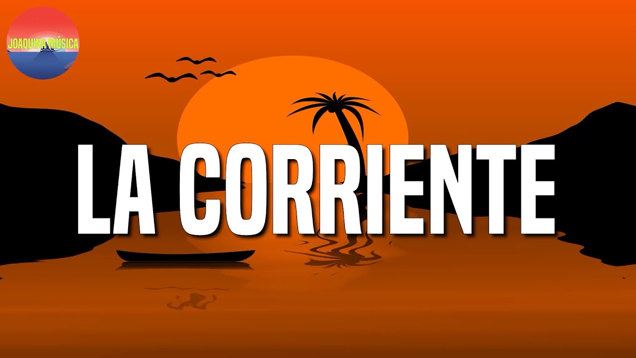 Bad Bunny, ft. Tony Dize - La Corriente (Letra\Lyrics)