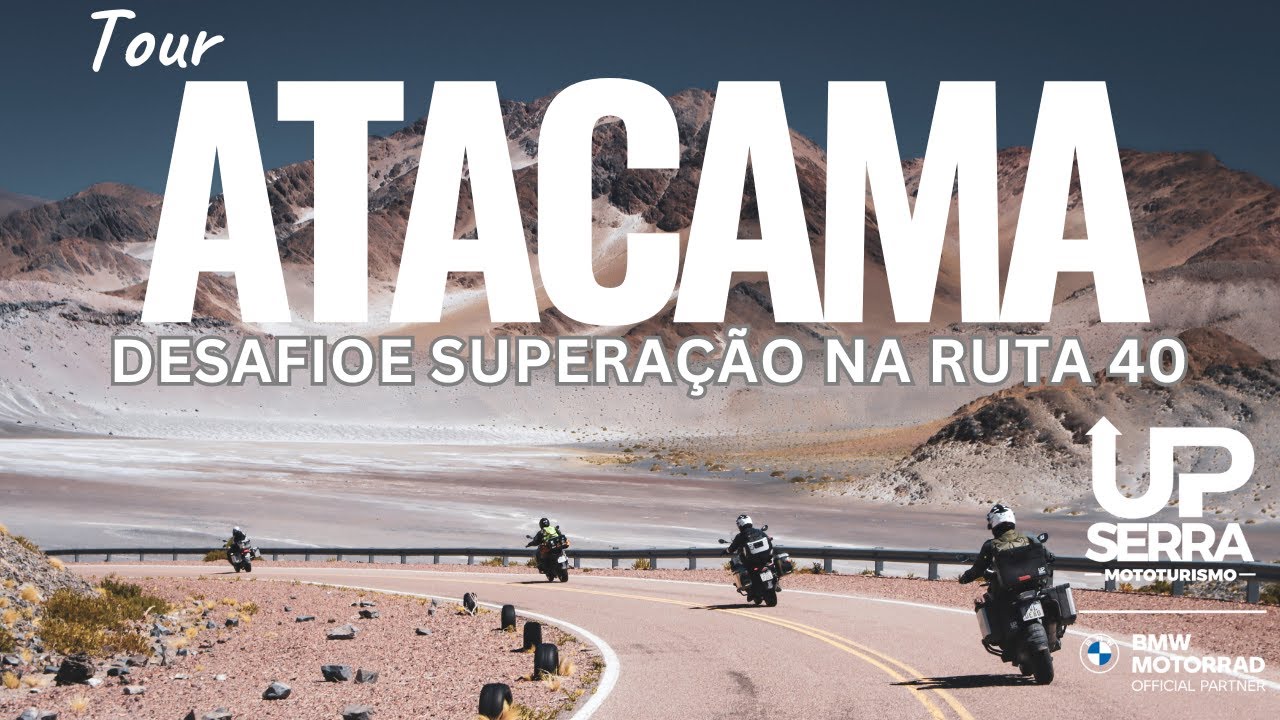 Tour Atacama Março 2025 – Superação e Emoção na Estrada 🌧️🏍️🇨🇱