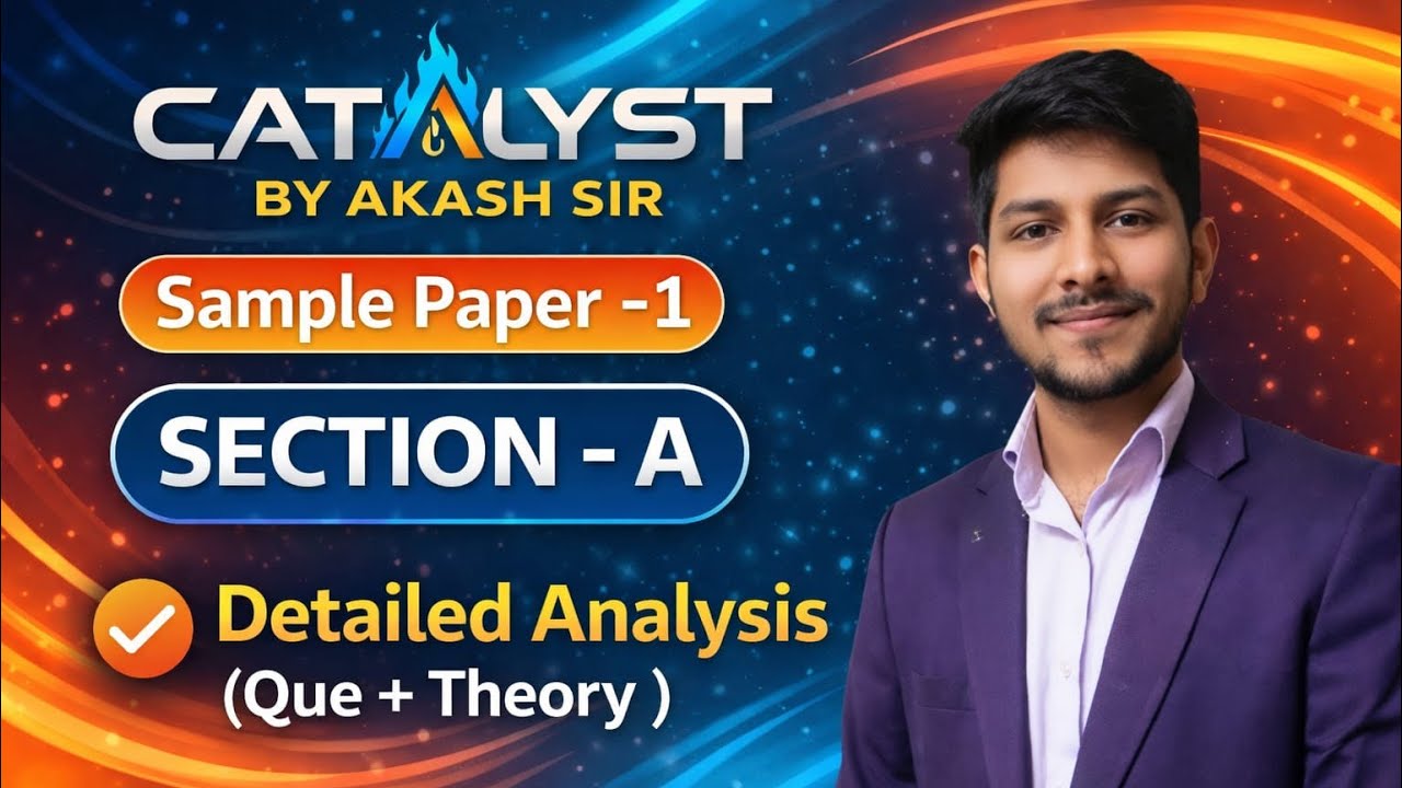 Sample Paper 1 || Section-A || Chemistry Analysis by Akash Sir