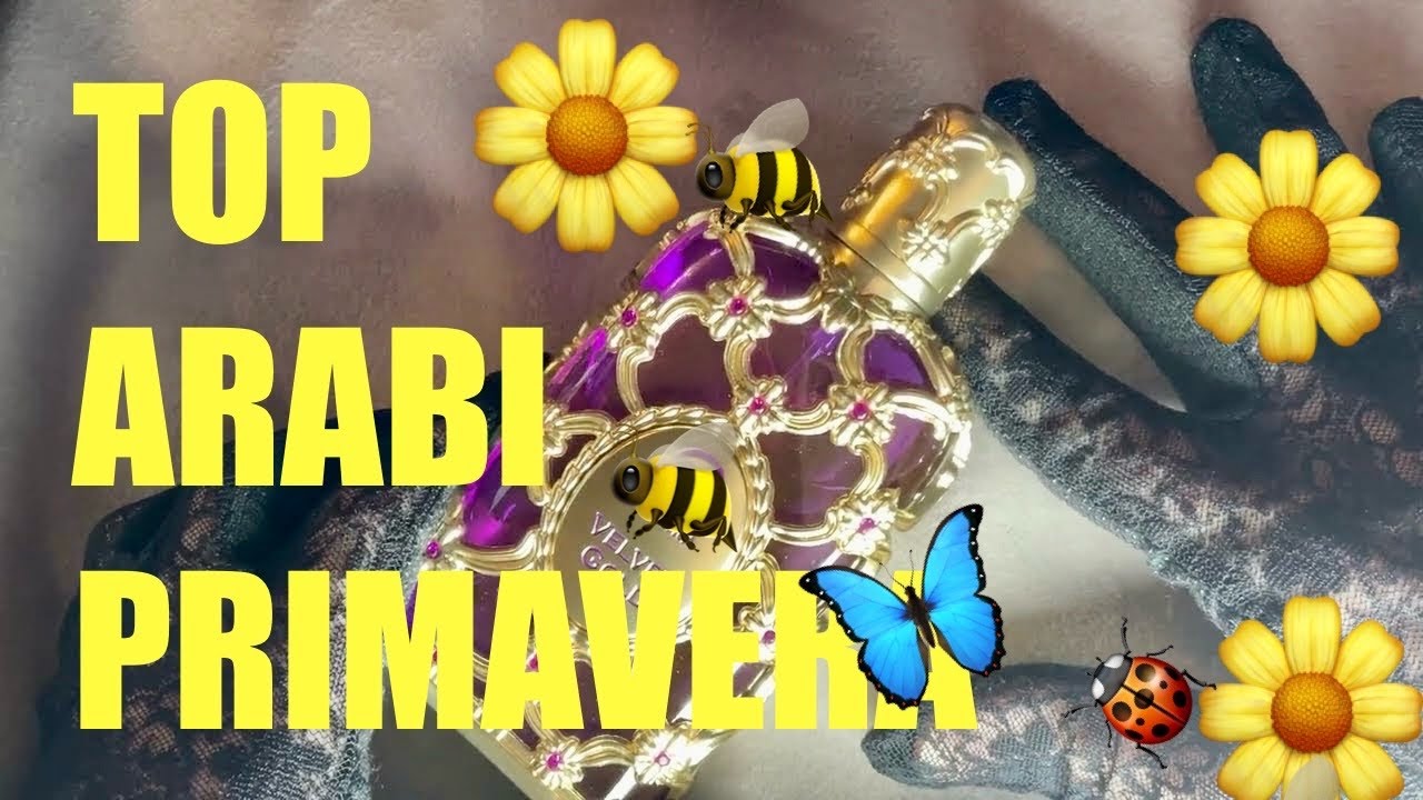 TOP ARABI PRIMAVERA - I migliori profumi mediorientali per i primi caldi #collezioneprofumi