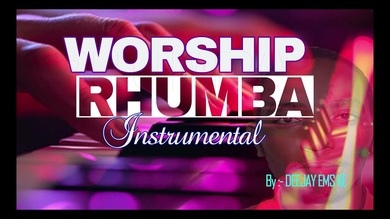 RHUMBA WORSHIP INSTRUMENTAL || BY DEEJAY EMS KE || SWAHILI WORSHIP
