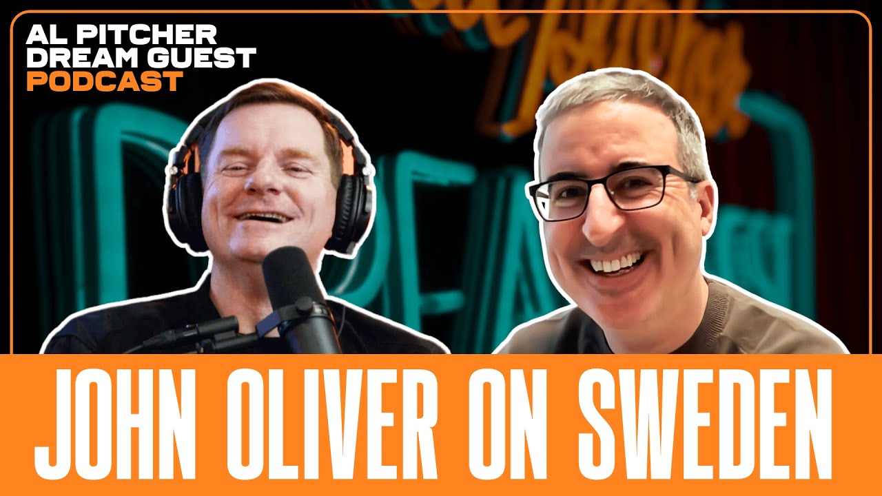 What's Behind John Oliver's Pre-Election Jitters? | FULL EPISODE | Al Pitcher - Dream Guest Podcast