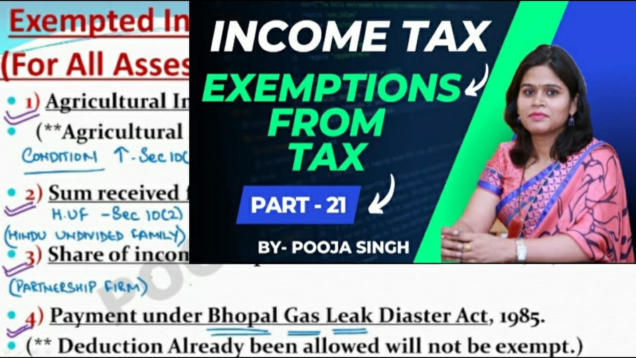 Exemptions From Tax | Non- Taxable Income | Income Tax | 2022-23 | Accounting Masterclass | Part-21