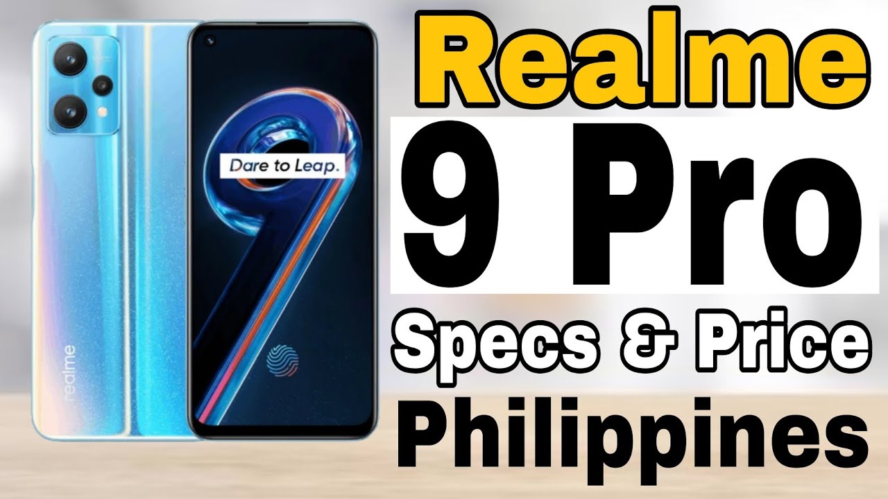 Realme 9 Pro Specs & Price | Philippines