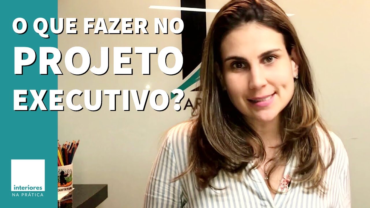 Como fazer projeto executivo?