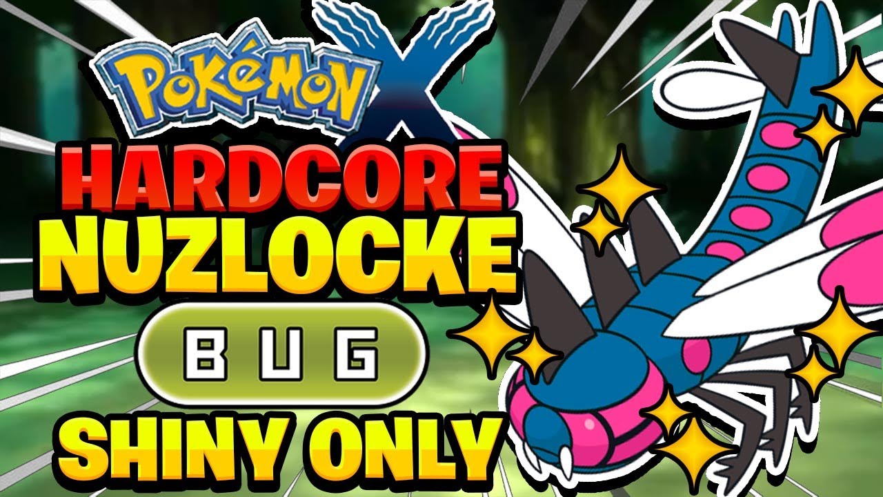Pokemon X Hardcore Nuzlocke But I Can Only Use SHINY BUG TYPE POKEMON!!