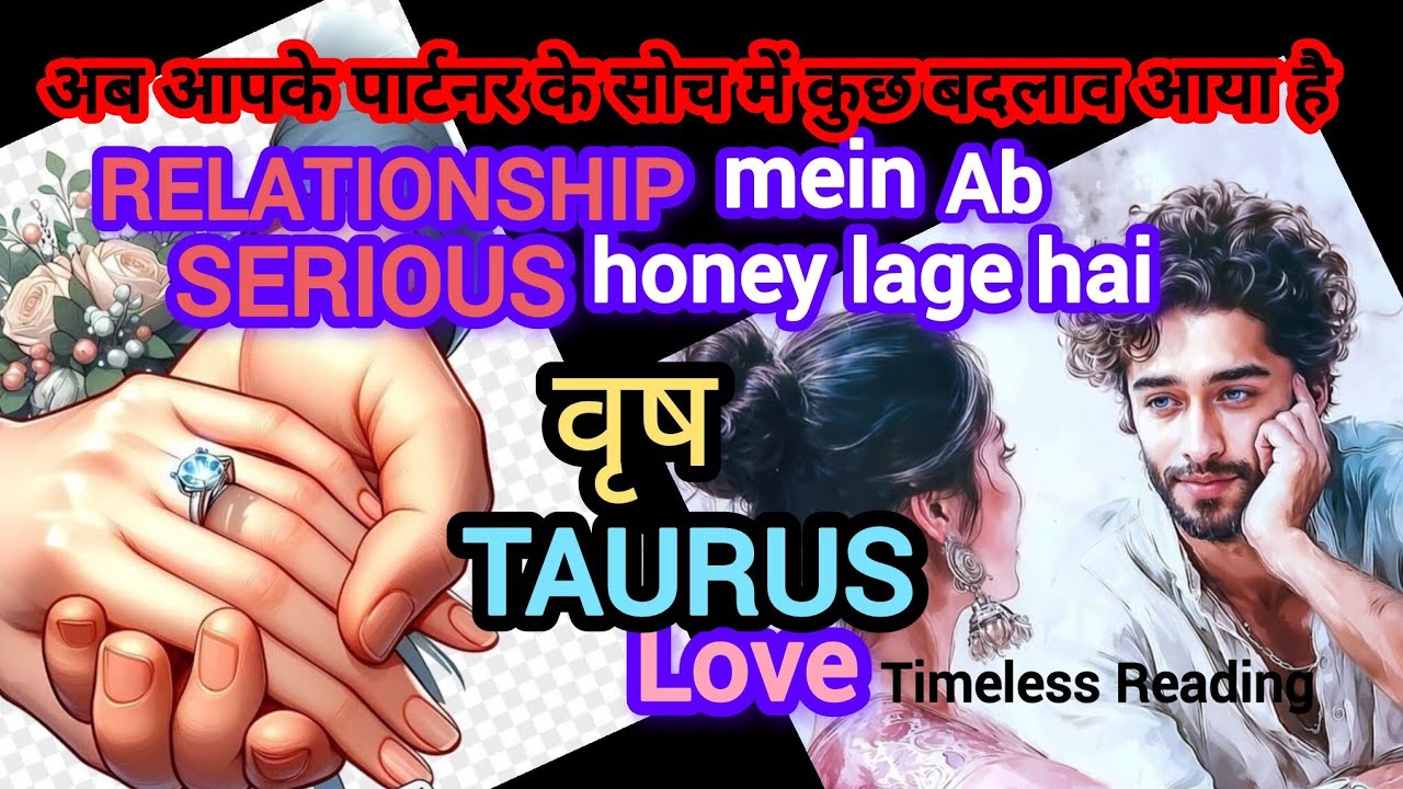 🧿TAURUS🤩 वृष 💕HINDI RELATIONSHIP STRONG HOGI I PARTNER SERIOUSLY ACTION LENGE I Timeless Reading2026