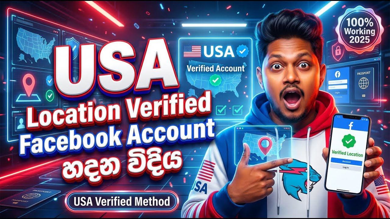 හැමෝම ඉල්ලපු Video එක 📌 How To Create A USA Location Verified Facebook Account ✅