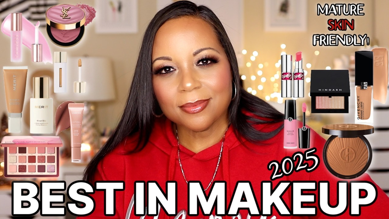BEST IN MAKEUP 2025 | MATURE SKIN FRIENDLY!