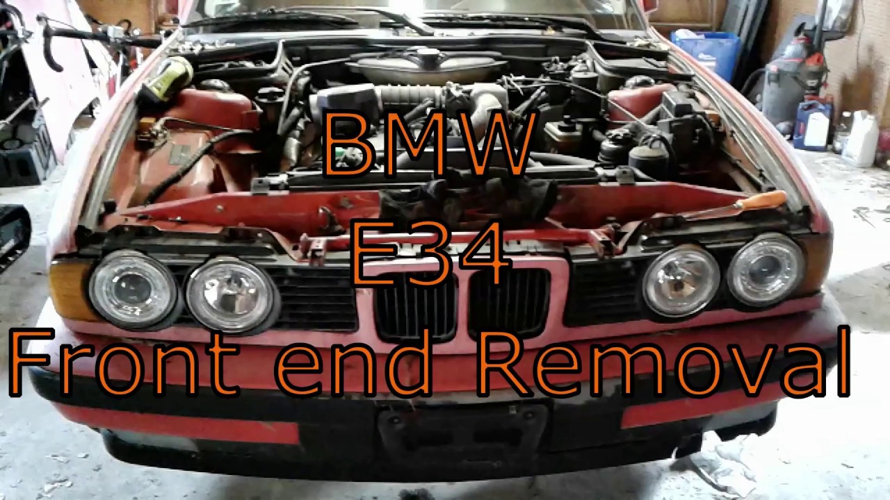 BMW E34 front end removal