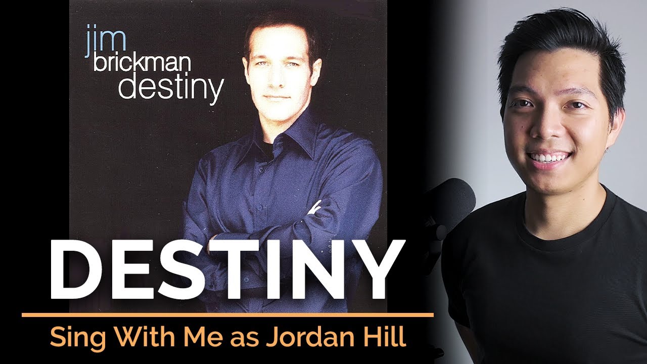 Destiny (Male Part Only - Karaoke) - Jim Brickman ft. Jordan Hill & Billy Porter