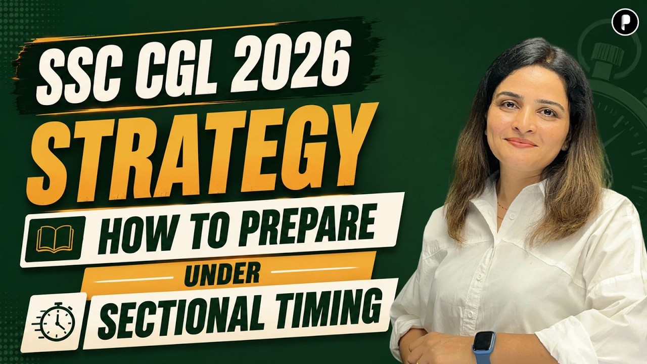 How To Crack SSC CGL 2026 Under Sectional Timing | 90 Days Preparation Plan + Subject-wise Strategy