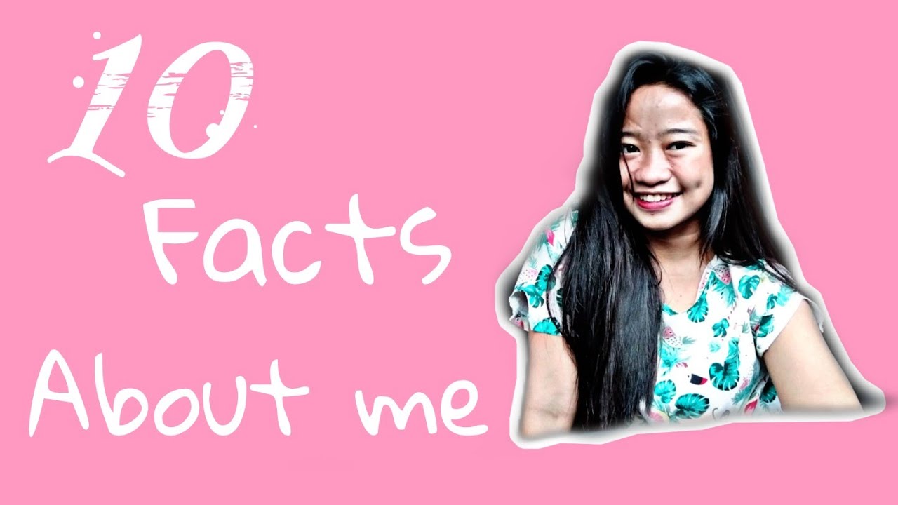 10 Facts about me |Alexis Vargas