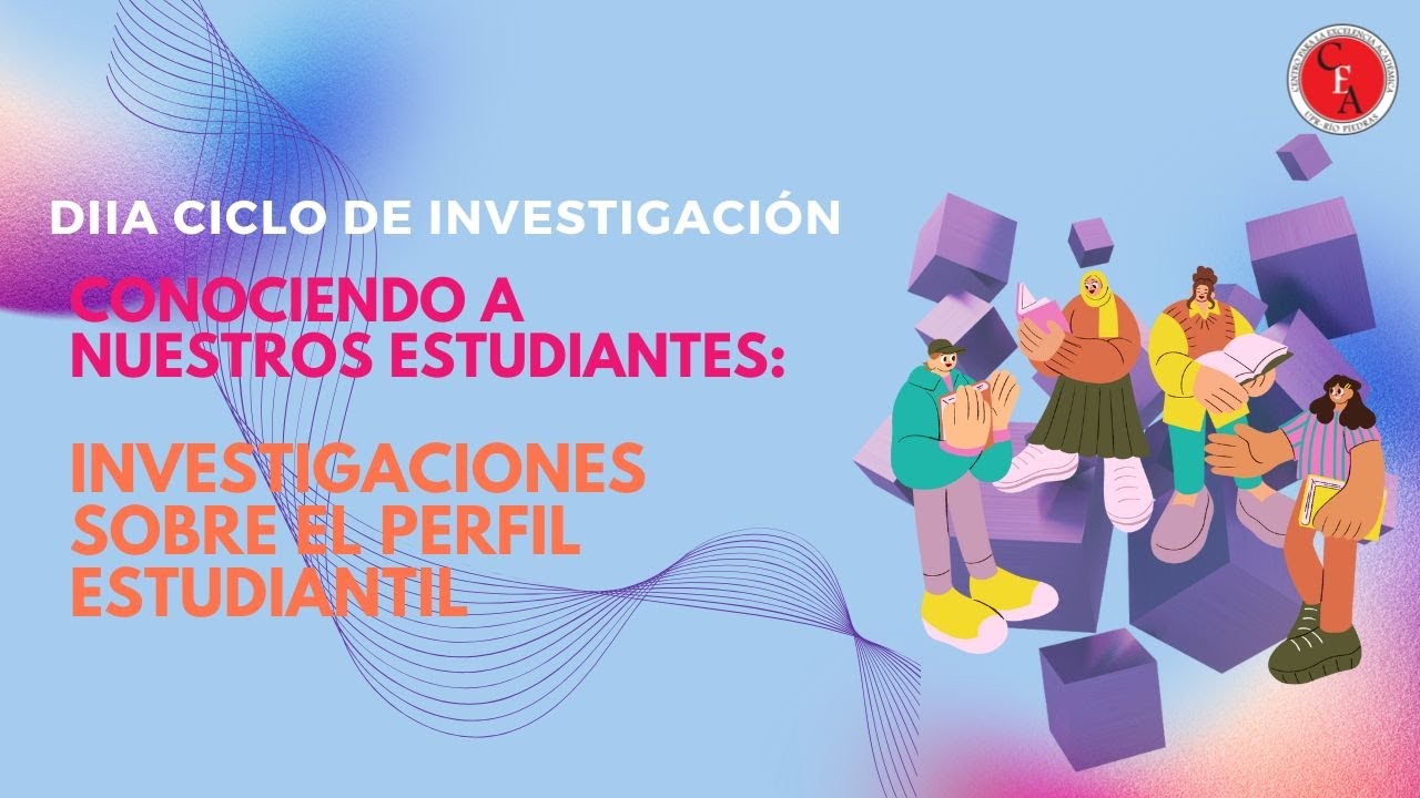 Conociendo a Nuestros Estudiantes: Investigaciones sobre el perfil estudiantil (02/12/2025)