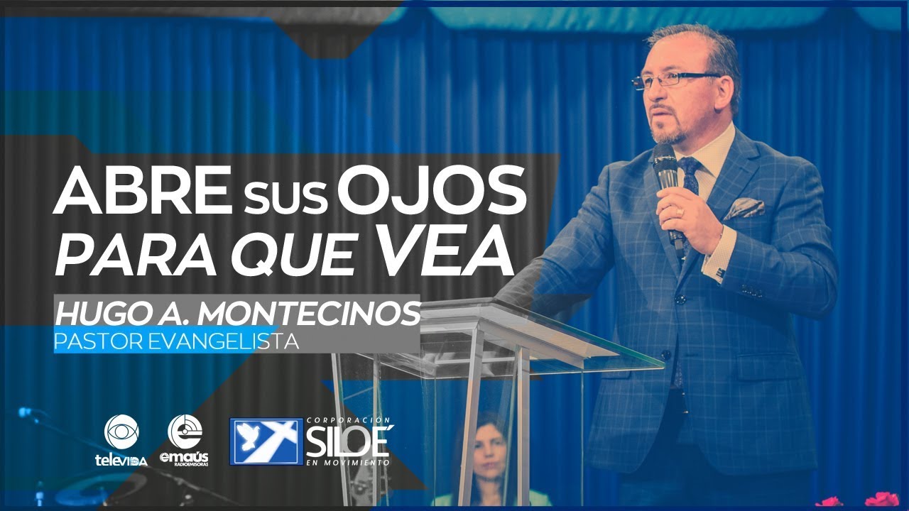 Abre sus Ojos para que Vea