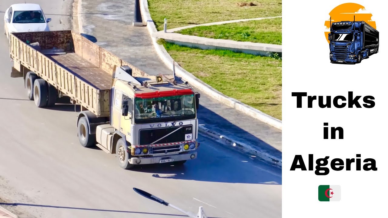 Truck Spotting in Algeria 2026- Part 1 (4K 60p)