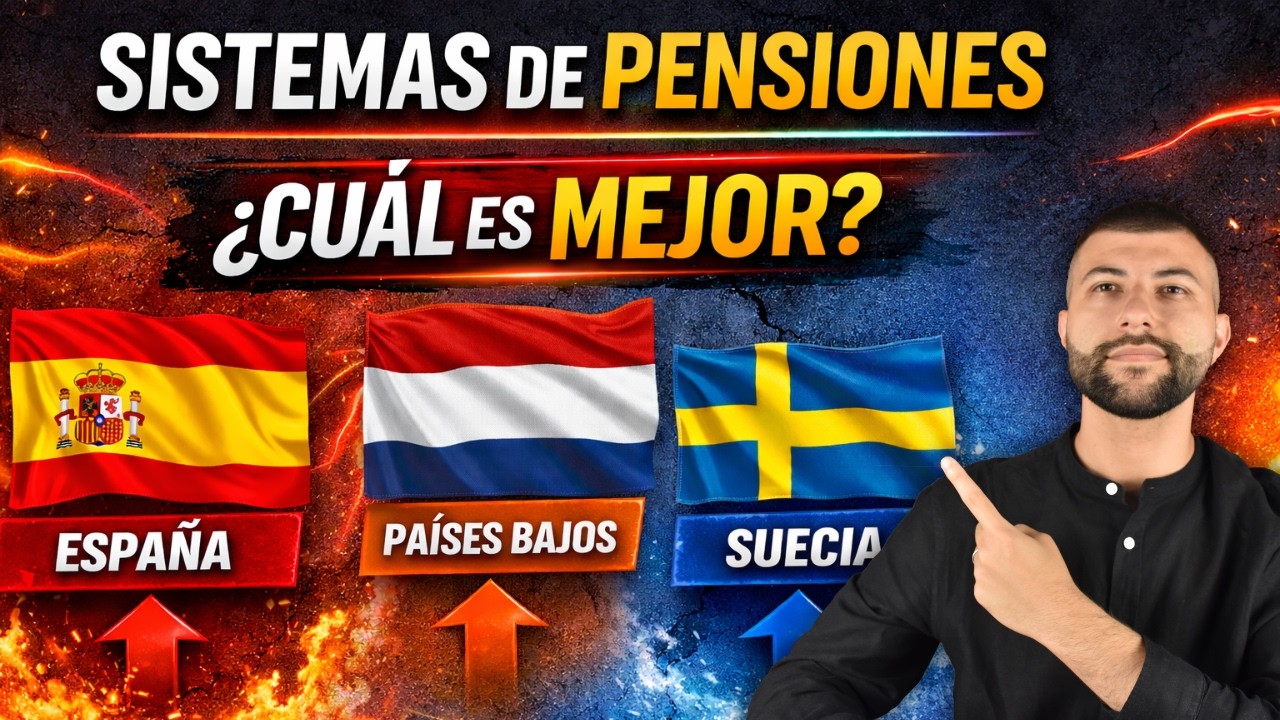 España vs Países Bajos vs Suecia: ¿Cuál es el mejor sistema de pensiones?