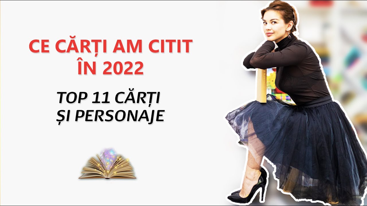 Ce am citit in 2022: TOP 11 CARTI SI PERSONAJE