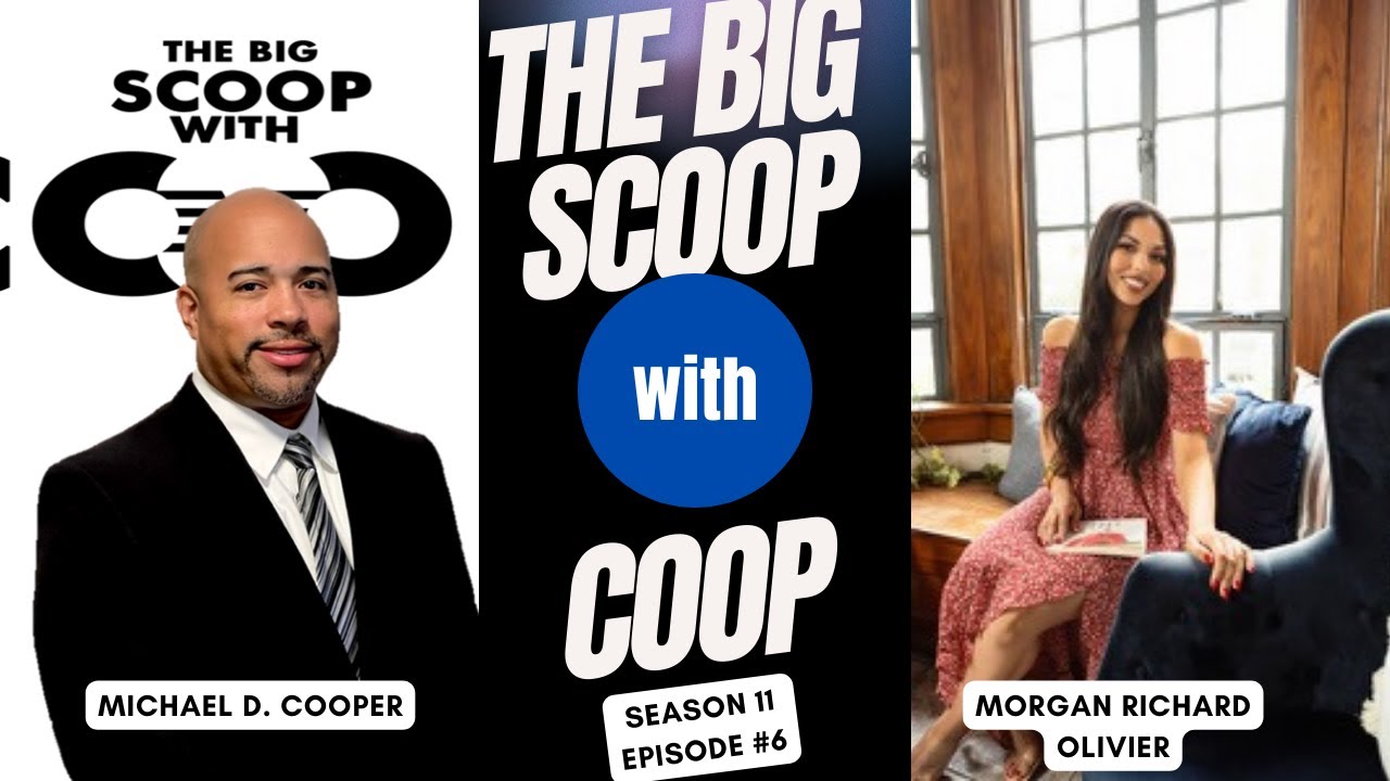 (audio only) 📖 Morgan Richard Olivier on Leadership, Impact and new book| The Big Scoop with Coop