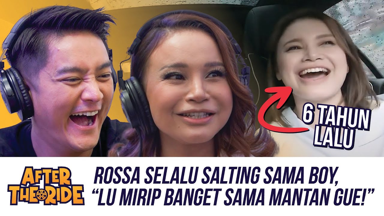 ROSSA: BOY KAMU MIRIP BANGET SAMA MANTAN TERINDAH AKU!  | #aftertheride #nebengboy