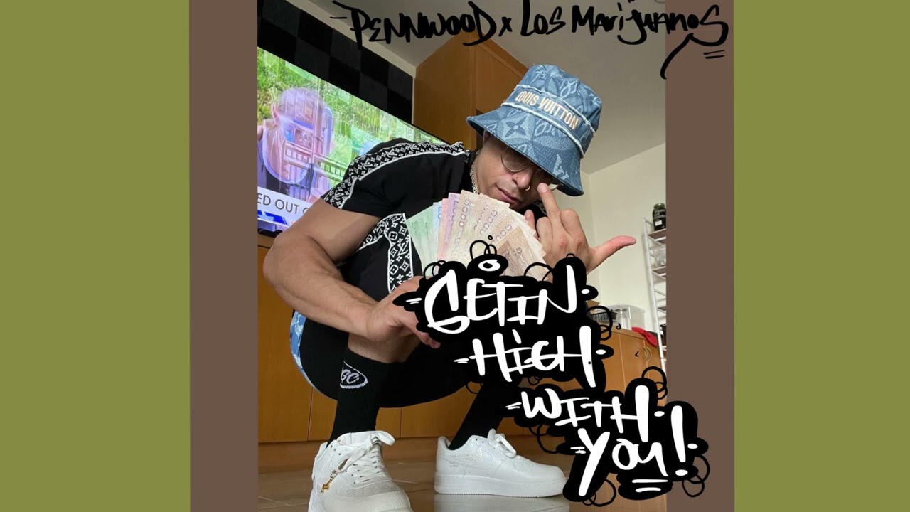 Pennwood Dough x Los Marijuanos - Getin high with you (prod.jaeonthebeat) 