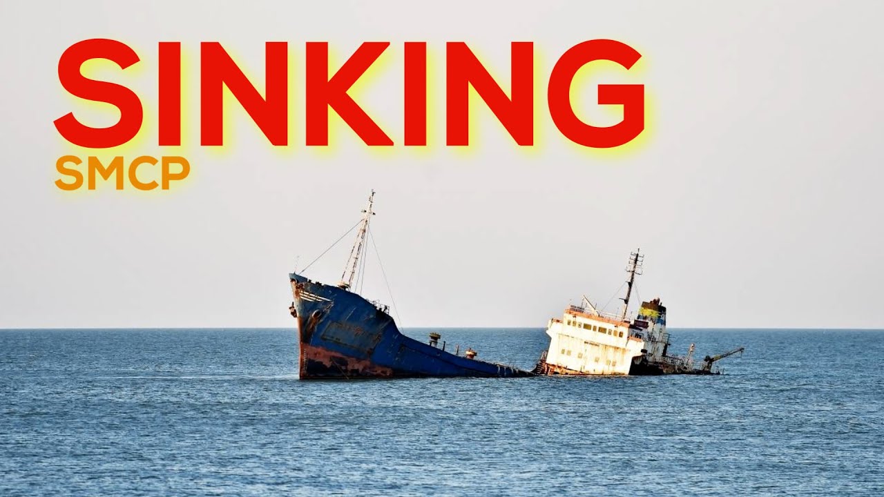 SINKING | SMCP | MARITIME ENGLISH