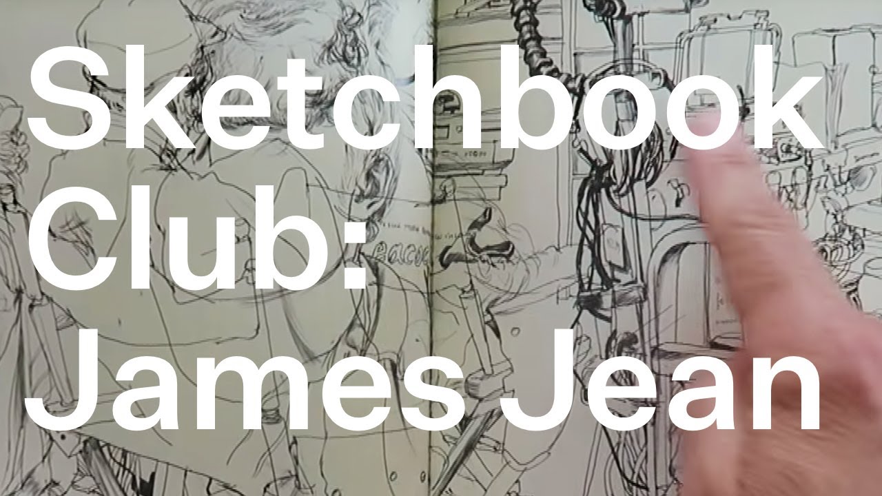 Sketchbook Club 7: James Jean