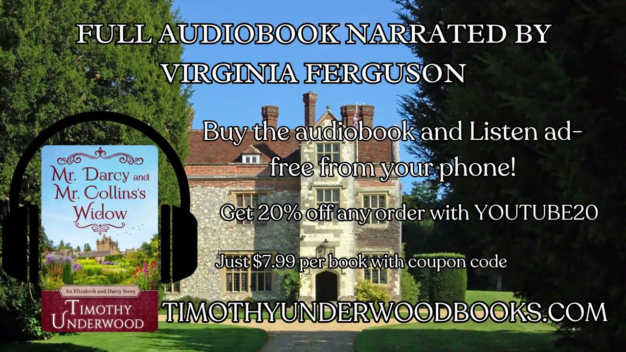 Mr. Darcy and Mr. Collins's Widow (FULL AUDIOBOOK)