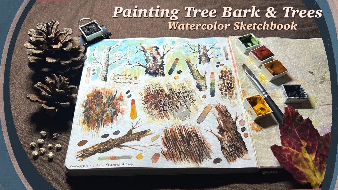 Painting Tree Bark & Trees ~ Watercolour Sketchbook ~ Cozy Process