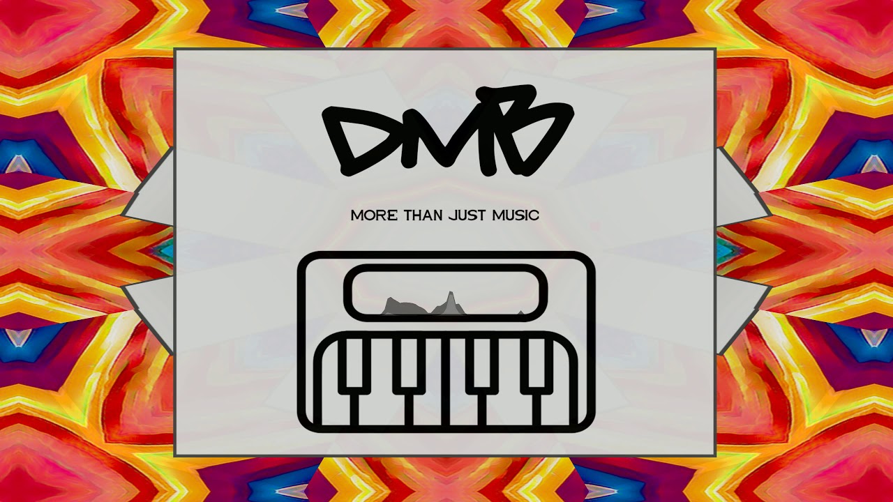 DMB - Tanz (Annenmaykantereit - Ich geh heut nicht mehr tanzen Remix)