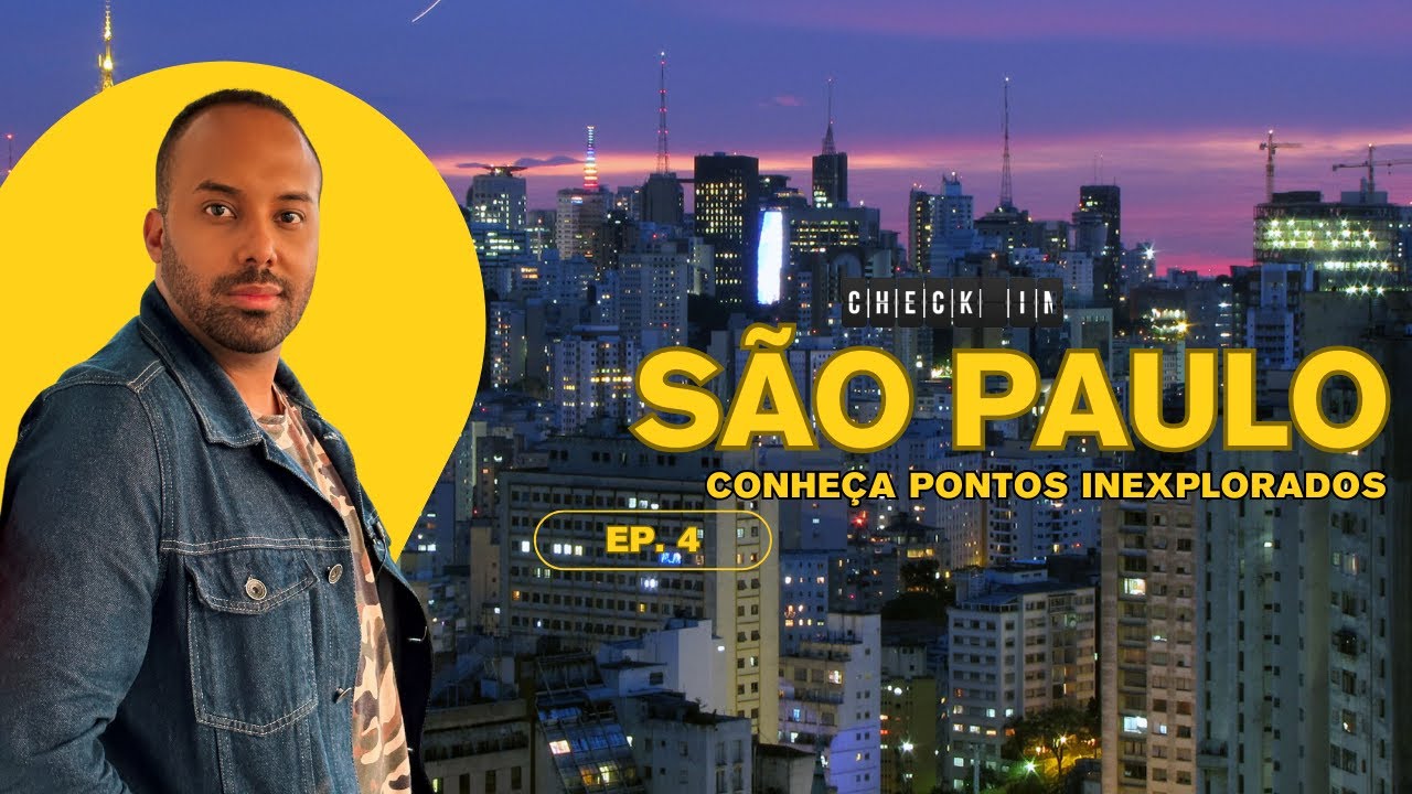 Conheça a São Paulo que você nunca viu e seus pontos inexplorados | EP: 4