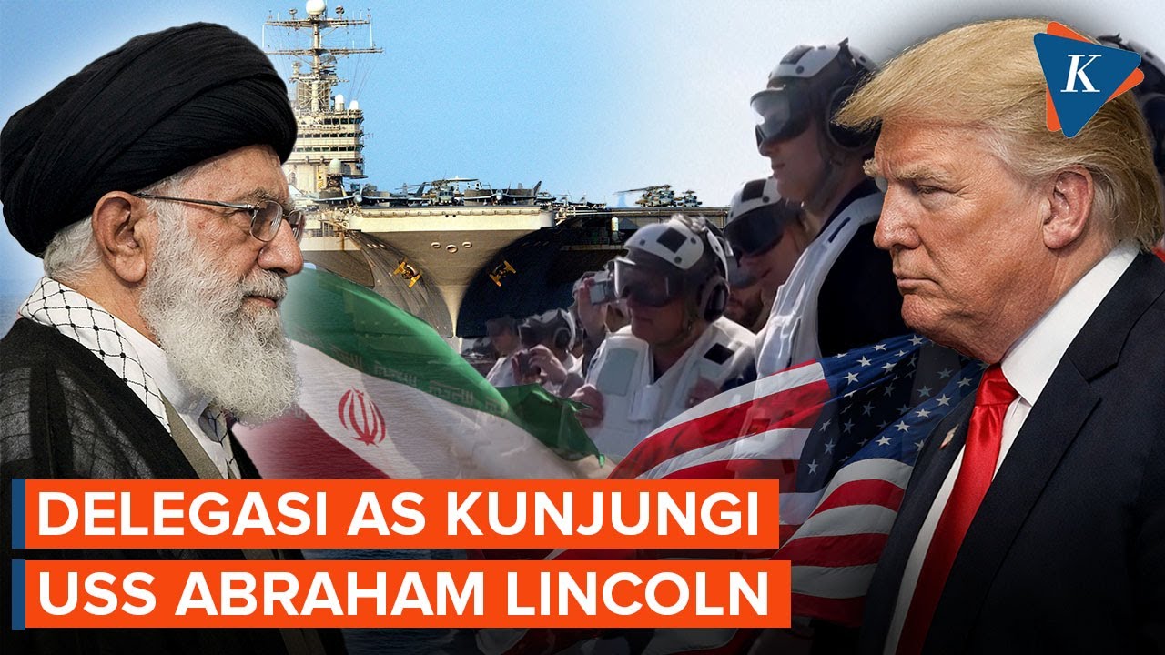 Utusan AS Kunjungi USS Abraham Lincoln Usai Negosiasi dengan Iran, Ada Apa?
