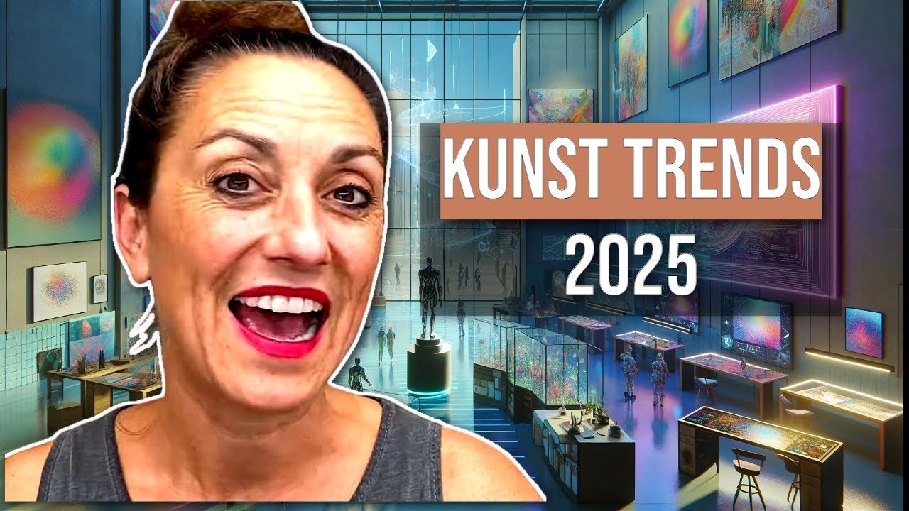 Kunsttrends 2025: Deine Kreativit&auml;t im KI-Zeitalter