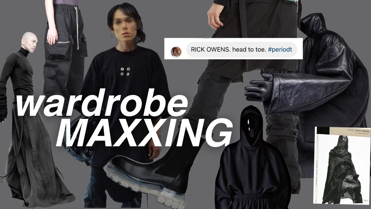 wardrobemaxxing menswear edition + Rick Owens Giveaway ALERT!