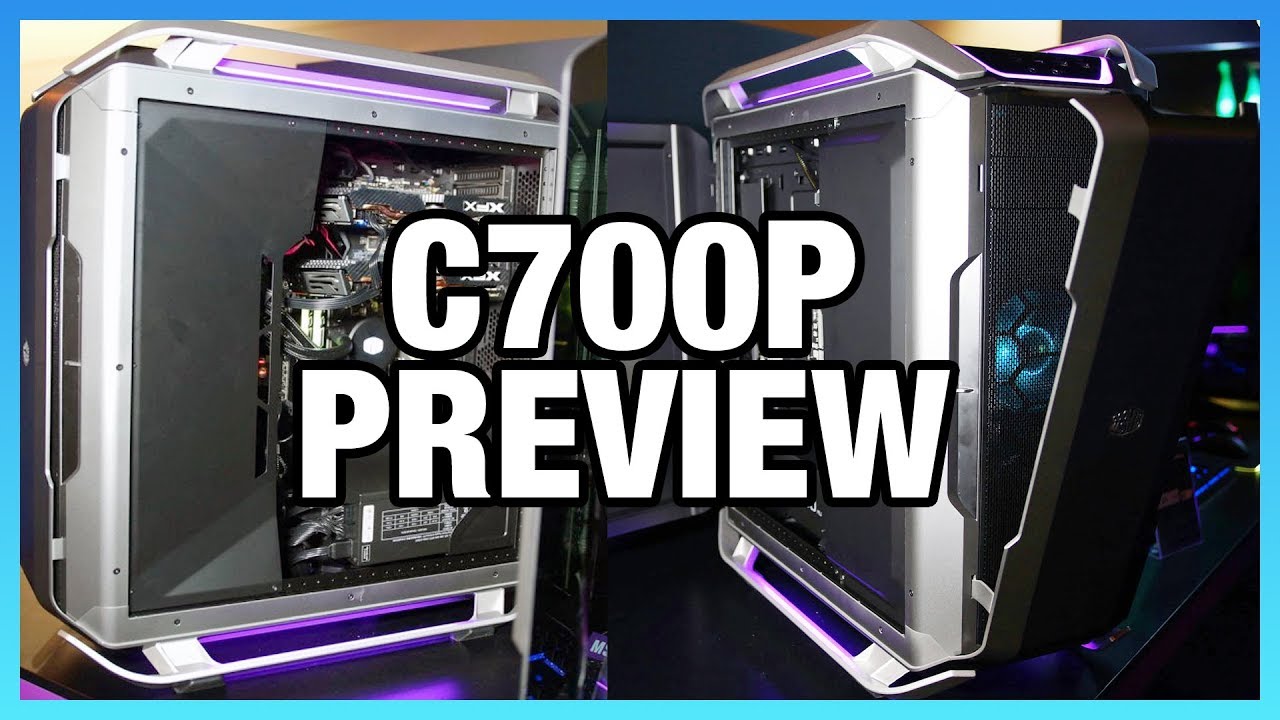 Cooler Master Cosmos C700P Case Preview & Build