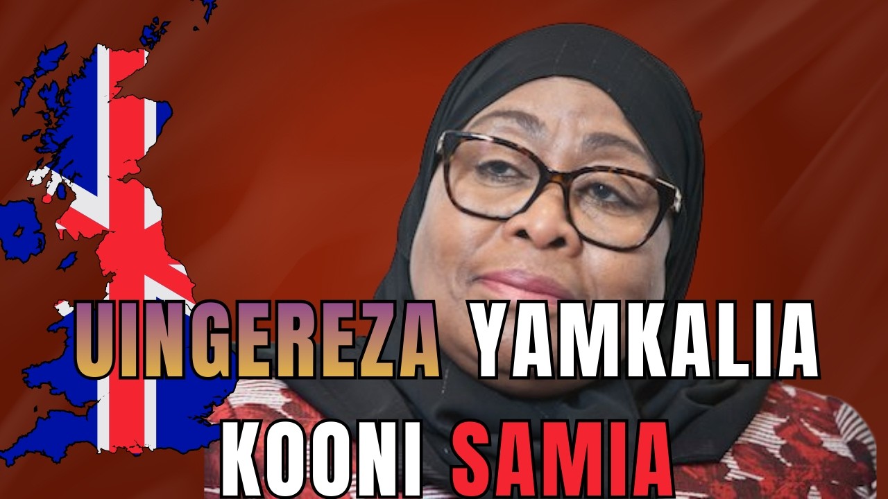 Breaking! UINGEREZA Yamkalia Kooni SAMIA | Yachochea Moto Kesi ICC