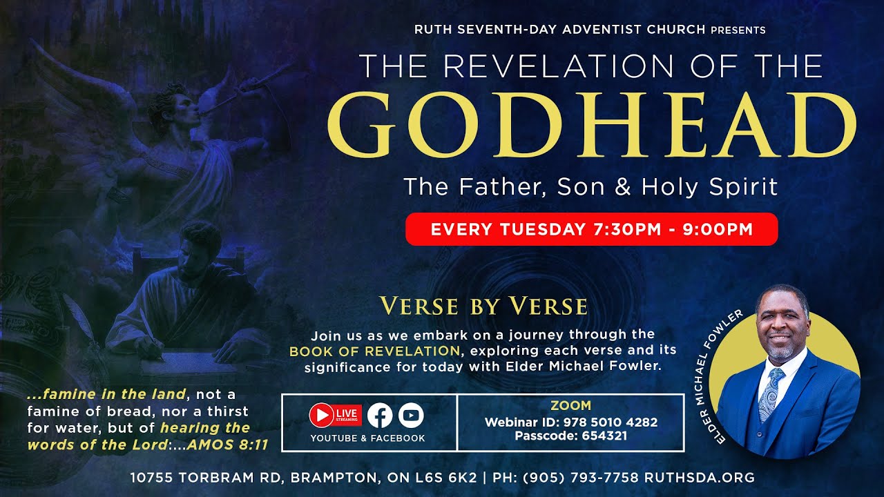 The Revelation of the Godhead | Revelation 16:1-11 | Elder Michael Fowler | January 6, 2026
