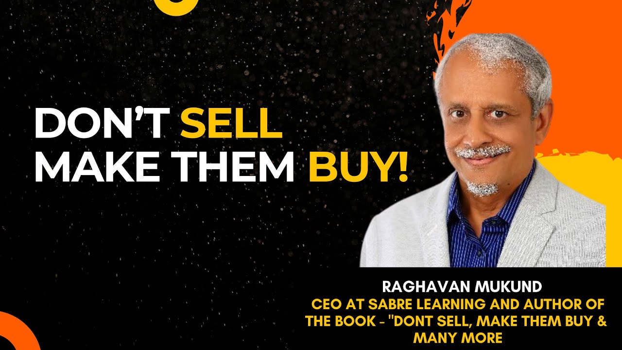 Don't Sell Make Them Buy! | Juno Masterclass | Juno School Of Business
