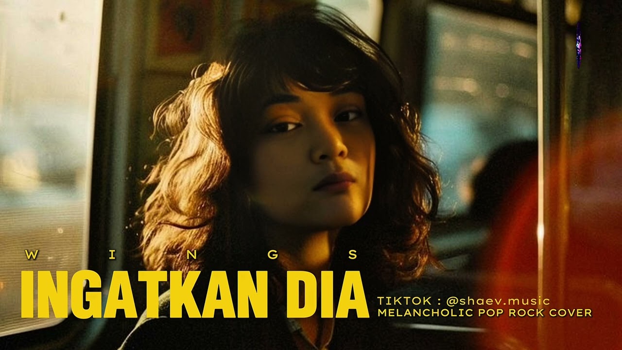 Ingatkan Dia - Wings | Ai Cover | Melancholia Pop Rock Version