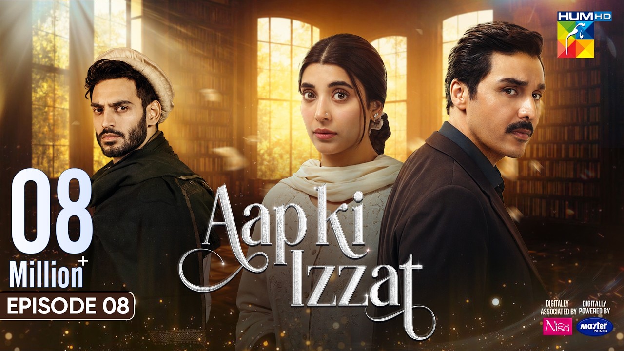 Aap Ki Izzat - Episode 08 - 8th Aug 2026 [ Urwa Hocane, Ahsan Khan & Saif Ali Khan ] HUM TV