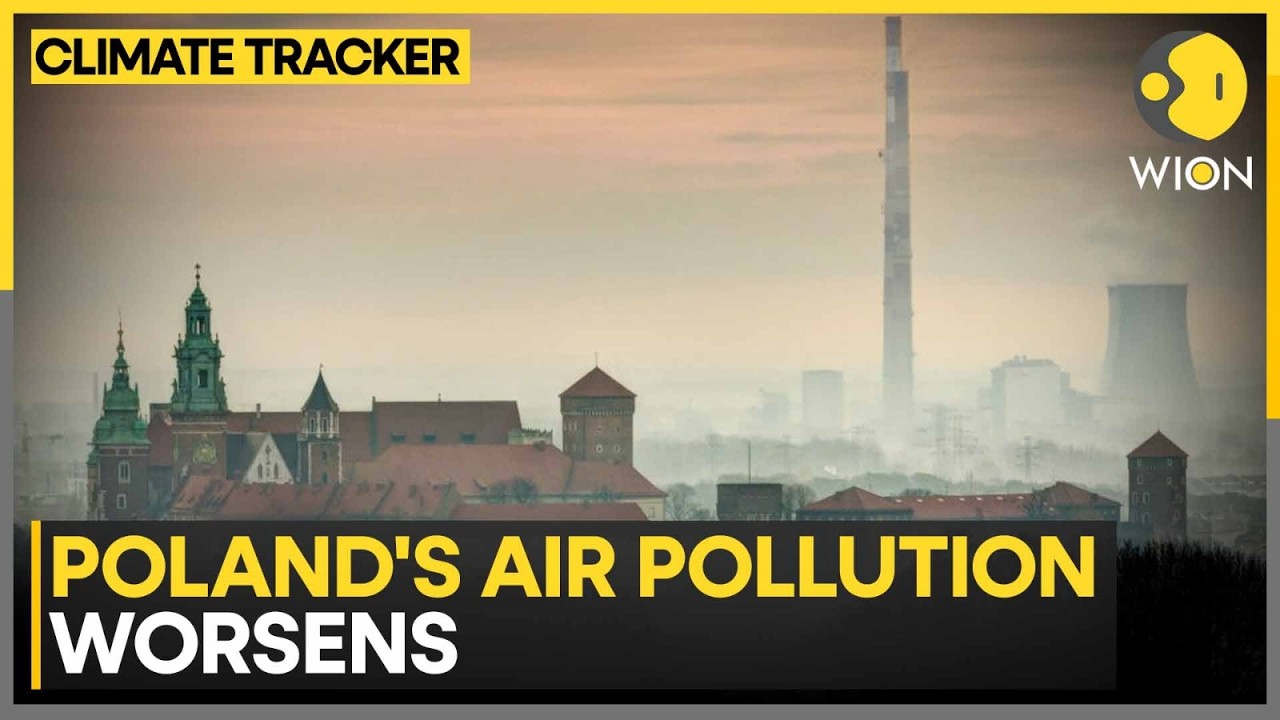 Poland Air Pollution: Progress in Pollution Control Comes to a Halt in Warsaw |WION Climate Tracker