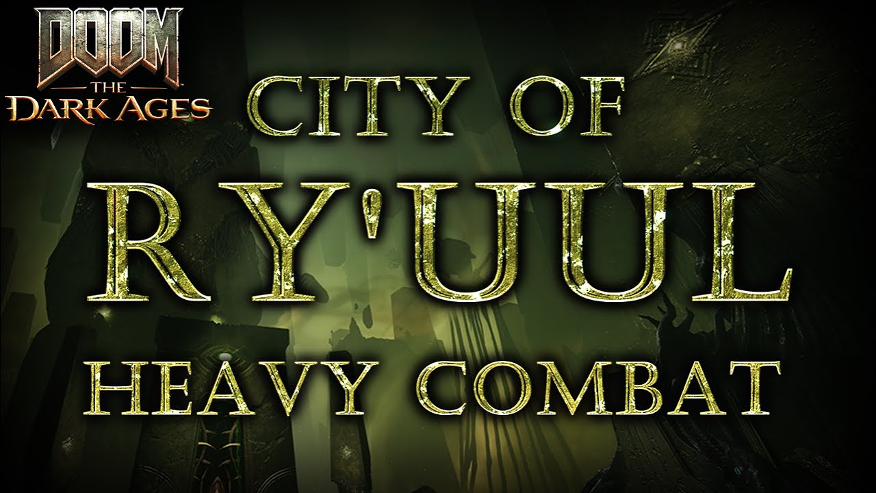 City of Ry'uul / Kar'thul Marshes - Heavy Combat - DOOM TDA OST