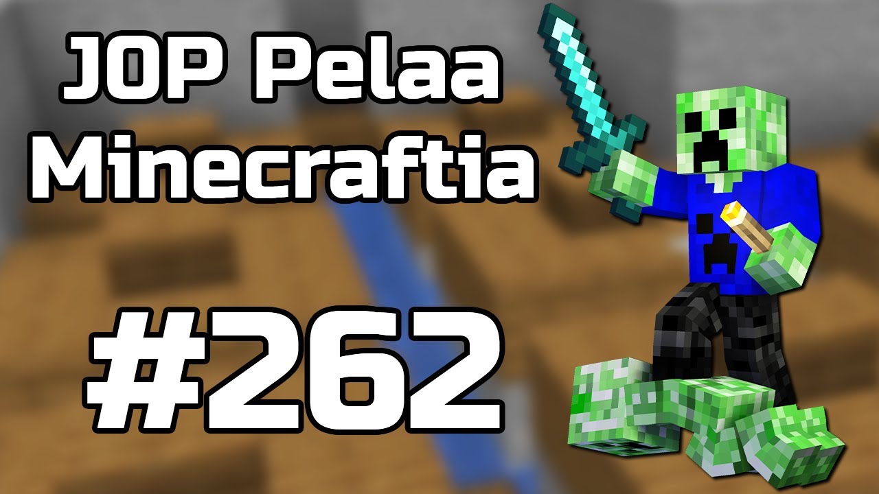 CREEPER FARMI! - J0P Pelaa Minecraftia #262